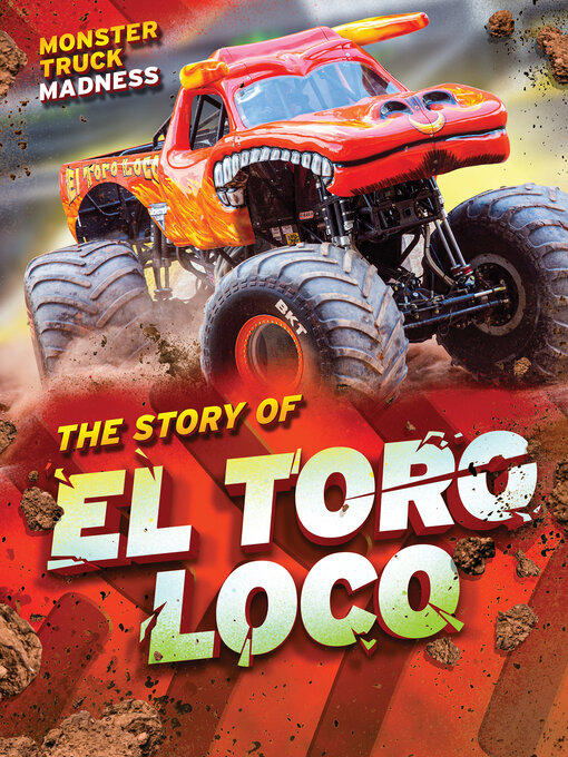 Cover image for The Story of El Toro Loco